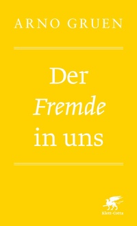 Abbildung von: Der Fremde in uns - Klett-Cotta
