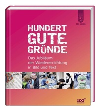 Abbildung von: Hundert gute Gründe - St. Benno Verlag GmbH