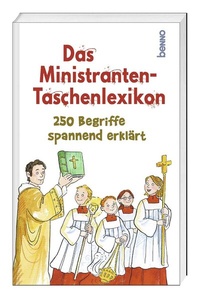 Abbildung von: Das Ministranten-Taschenlexikon - St. Benno Verlag GmbH
