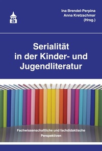 Abbildung von: Serialität in der Kinder- und Jugendliteratur - Schneider bei wbv