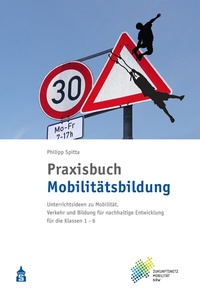 Abbildung von: Praxisbuch Mobilitätsbildung - Schneider bei wbv