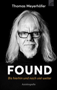 Abbildung von: FOUND - Bis hierhin und noch viel weiter - Brunnen Verlag GmbH
