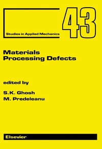 Enlarge image Cover: Materials Processing Defects - Elsevier