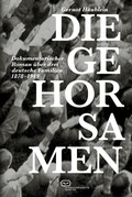 Cover: Die Gehorsamen - Vergangenheitsverlag