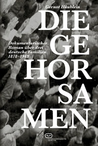 Abbildung von: Die Gehorsamen - Vergangenheitsverlag