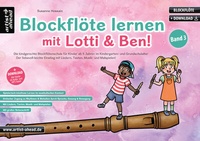 Abbildung von: Blockflöte lernen mit Lotti & Ben - Band 3! - artist ahead