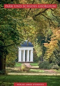 Cover: Park und Schloss Georgium - Stekovics, J