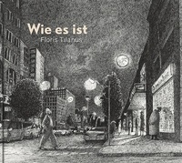 Enlarge image Cover: Wie es ist - Lilienfeld Verlag
