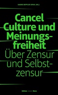 Cover: Cancel Culture und Meinungsfreiheit - Alexander Horn Publikationen