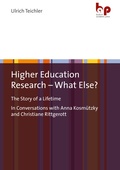 Cover: Higher Education Research - What Else? - Budrich Academic Press