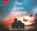 Cover: Denn Geister vergessen nie - abod