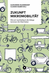 Abbildung von: Zukunft Mikromobilität - Büchner-Verlag
