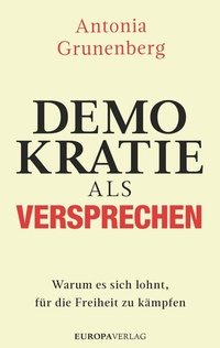 Abbildung von: Demokratie als Versprechen - Europa Verlage