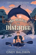 Cover: No Matter the Distance - Quill Tree Books