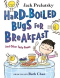 Cover: Hard-Boiled Bugs for Breakfast - Greenwillow Books