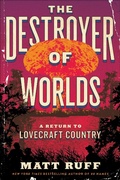 Cover: The Destroyer of Worlds - HarperCollins