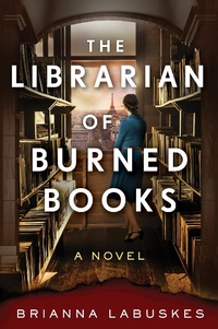 Enlarge image Cover: The Librarian of Burned Books - HarperCollins