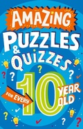 Cover: Amazing Puzzles and Quizzes for Every 10 Year Old - HarperCollins