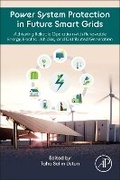 Cover: Power System Protection in Future Smart Grids - Academic Press