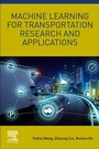 Cover: Machine Learning for Transportation Research and Applications - Elsevier