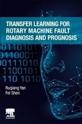 Cover: Transfer Learning for Rotary Machine Fault Diagnosis and Prognosis - Elsevier