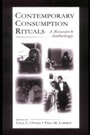 Cover: Contemporary Consumption Rituals - Psychology Press Ltd