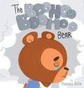 Cover: The Boohoo Boohoo Bear - Markedia Nicaule Writings
