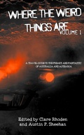 Cover: Where The Weird Things Are - Deadset Press
