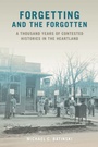 Cover: Forgetting and the Forgotten - Southern Illinois University Press