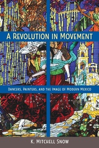 Enlarge image Cover: A Revolution in Movement - University Press of Florida
