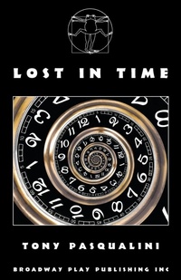 Enlarge image Cover: Lost in Time - Broadway Play Publishing