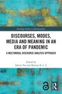 Cover: Discourses, Modes, Media and Meaning in an Era of Pandemic - Routledge
