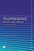 Cover: Telepresence: Actual and Virtual - CRC Press