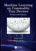 Cover: Machine Learning on Commodity Tiny Devices - CRC Press