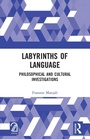 Cover: Labyrinths of Language - Routledge