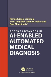 Enlarge image Cover: Recent Advances in AI-enabled Automated Medical Diagnosis - CRC Press