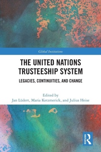 Enlarge image Cover: The United Nations Trusteeship System - Routledge