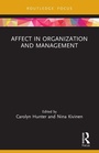 Cover: Affect in Organization and Management - Routledge