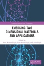 Cover: Emerging Two Dimensional Materials and Applications - CRC Press