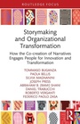 Cover: Storymaking and Organizational Transformation - Routledge