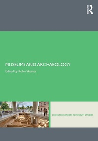 Abbildung von: Museums and Archaeology - Routledge