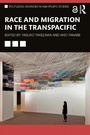 Cover: Race and Migration in the Transpacific - Routledge