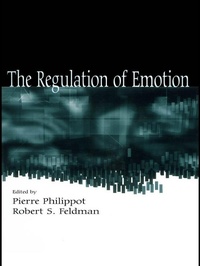 Enlarge image Cover: The Regulation of Emotion - Psychology Press Ltd