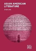 Cover: Asian American Literature - Bloomsbury Academic