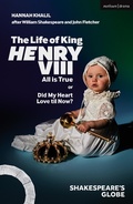 Cover: The Life of King Henry VIII: All is True - Methuen Drama
