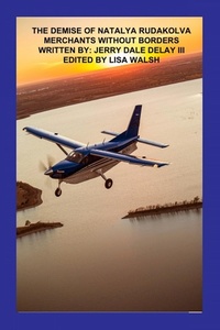 Enlarge image Cover: The Demise of Natalya Rudakolva - Lulu.com