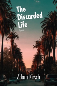 Enlarge image Cover: The Discarded Life - Red Hen Press