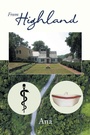 Cover: From Highland - Page Publishing Inc.