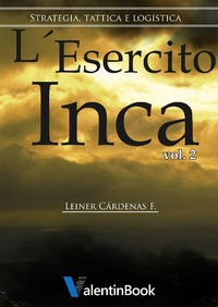 Enlarge image Cover: L'Esercito Inca (Volumen II) - Volumen II