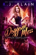 Cover: Doggone Mess (A Magical Romantic Comedy (with a body count), #20) - Pen & Page Publishing